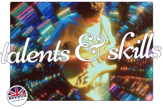 Talents&Skills: hidden superpowers